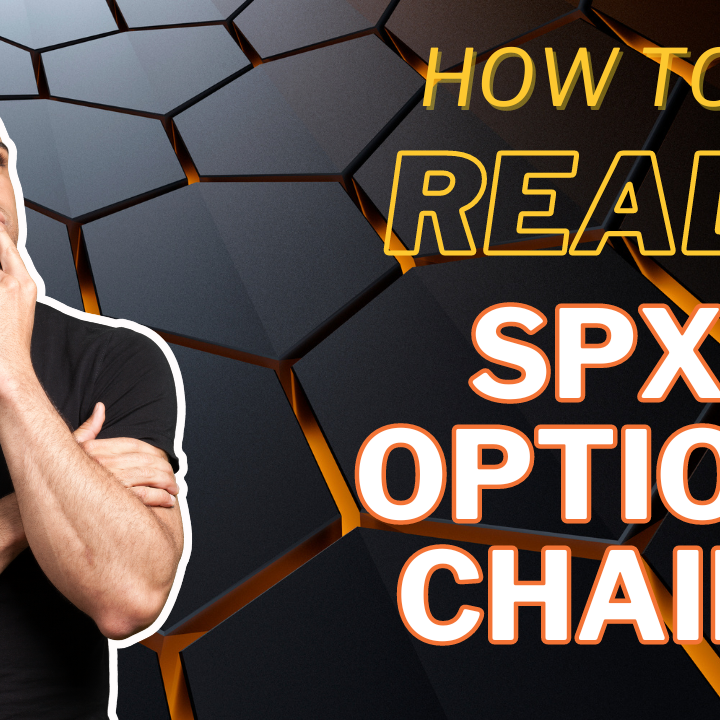 How to interpret SPX options chains