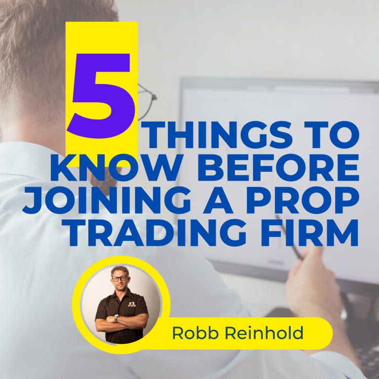 5 Things to know before joining a prop trading firm
