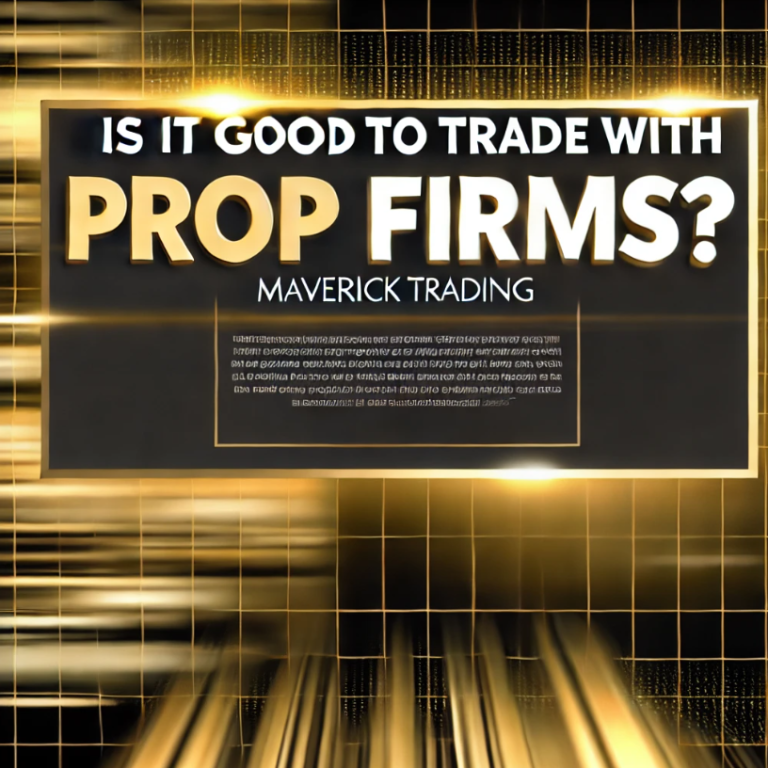 is it good to trade with prop firms?