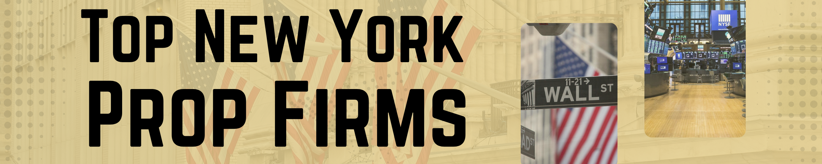 Top New York Prop Firms