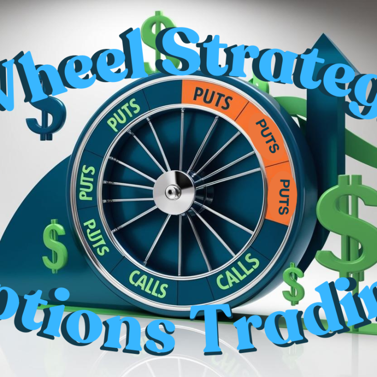 PUTS (1) Wheel with Puts and Calls