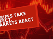 Tariffs Take Effect, Markets React