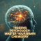 Trading Psychology: Master Your Brain Chemistry