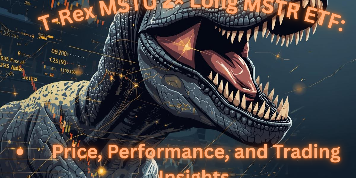 Illustrated trading graphic featuring a roaring T Rex dinosaur overlaid with financial charts and data, with text reading “T Rex MSTU 2x Long MSTR ETF: Price, Performance, and Trading Insights,” symbolizing aggressive leverage, volatility, and high intensity trading associated with the leveraged ETF.